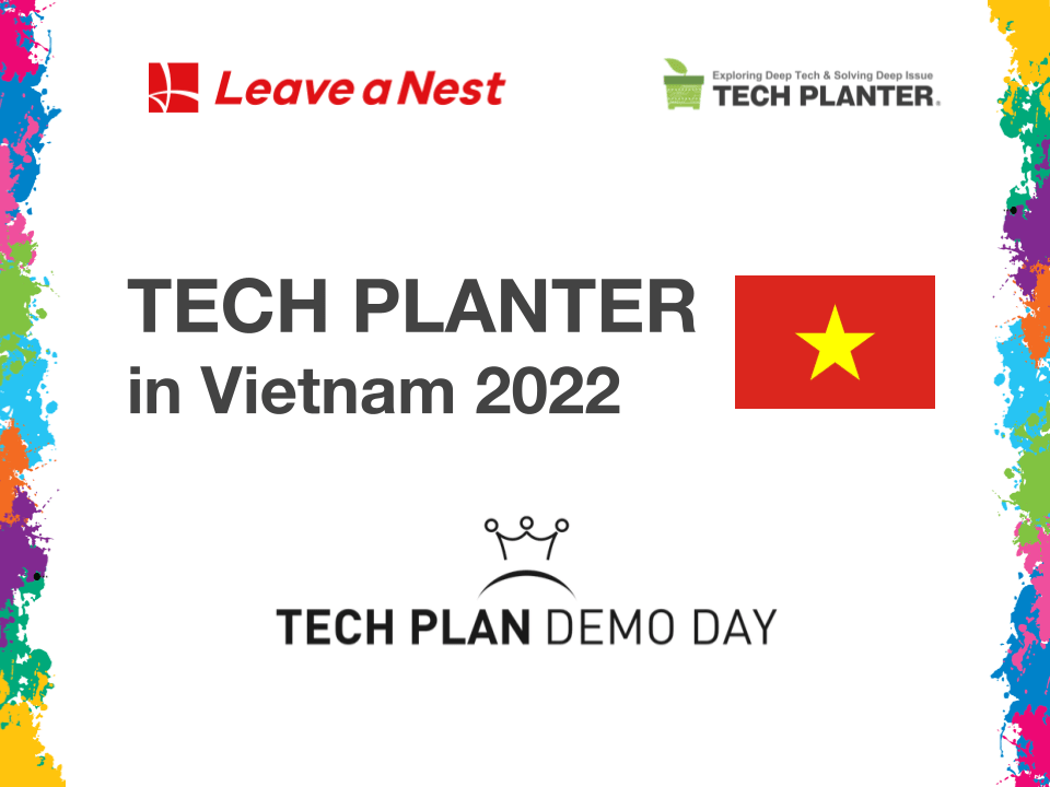 TECH PLANTER ASEAN 2022シーズン第4弾ベトナム大会：フルオンライン開催